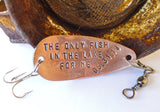 Lake Fishing Lure Lakeside Retreat Mancave Room Decor Handcrafted Spoon Lure Custom Metal Spinner Copper Brass Bronze Stainless Steel Mens