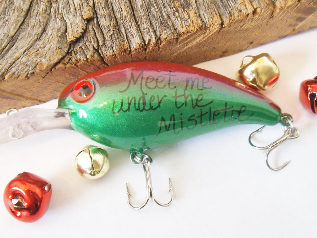 Meet Me Under the Mistletoe Fishing Lure Custom Gift for Christmas